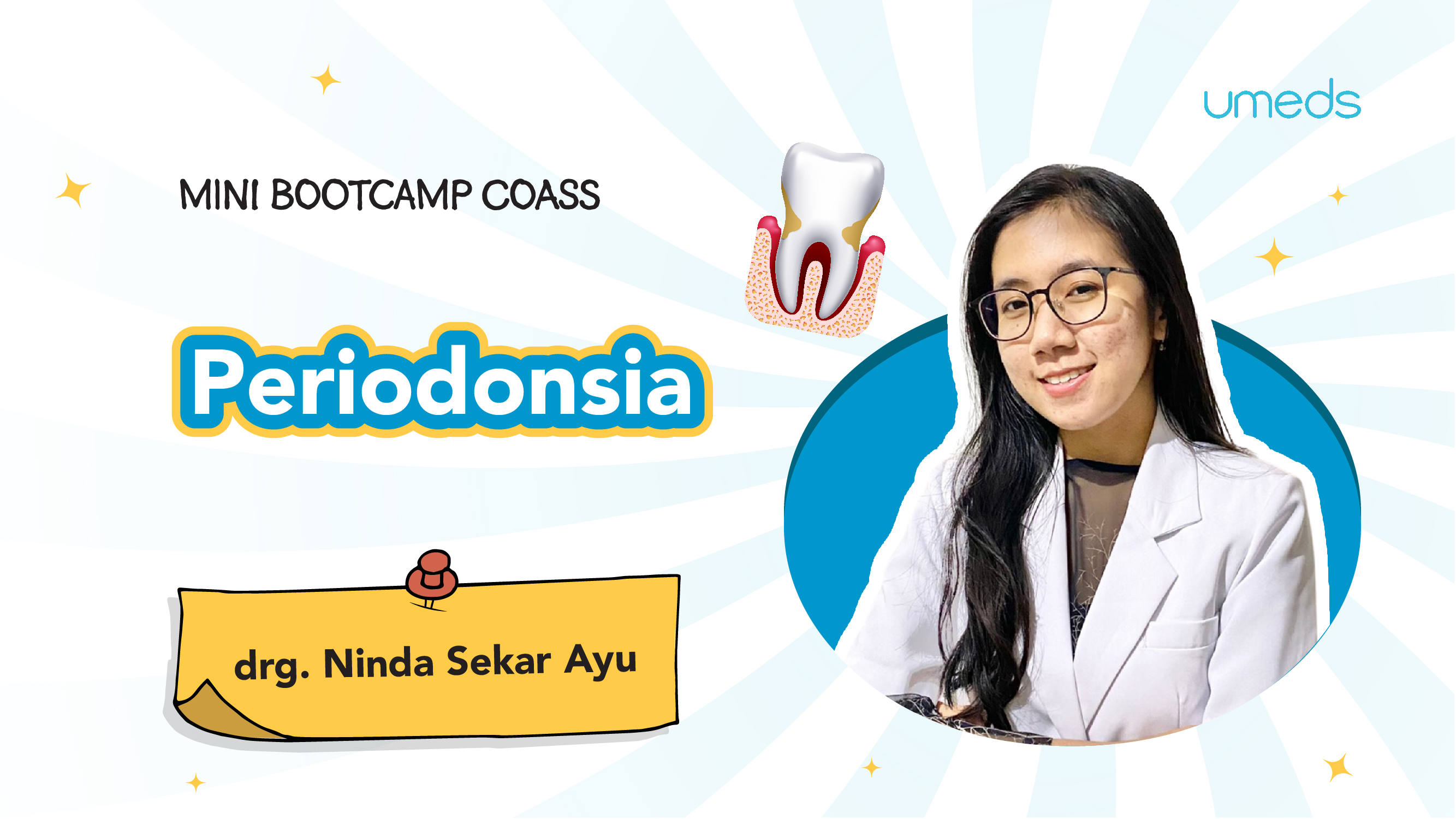Mini Bootcamp Coass : Periodonsia