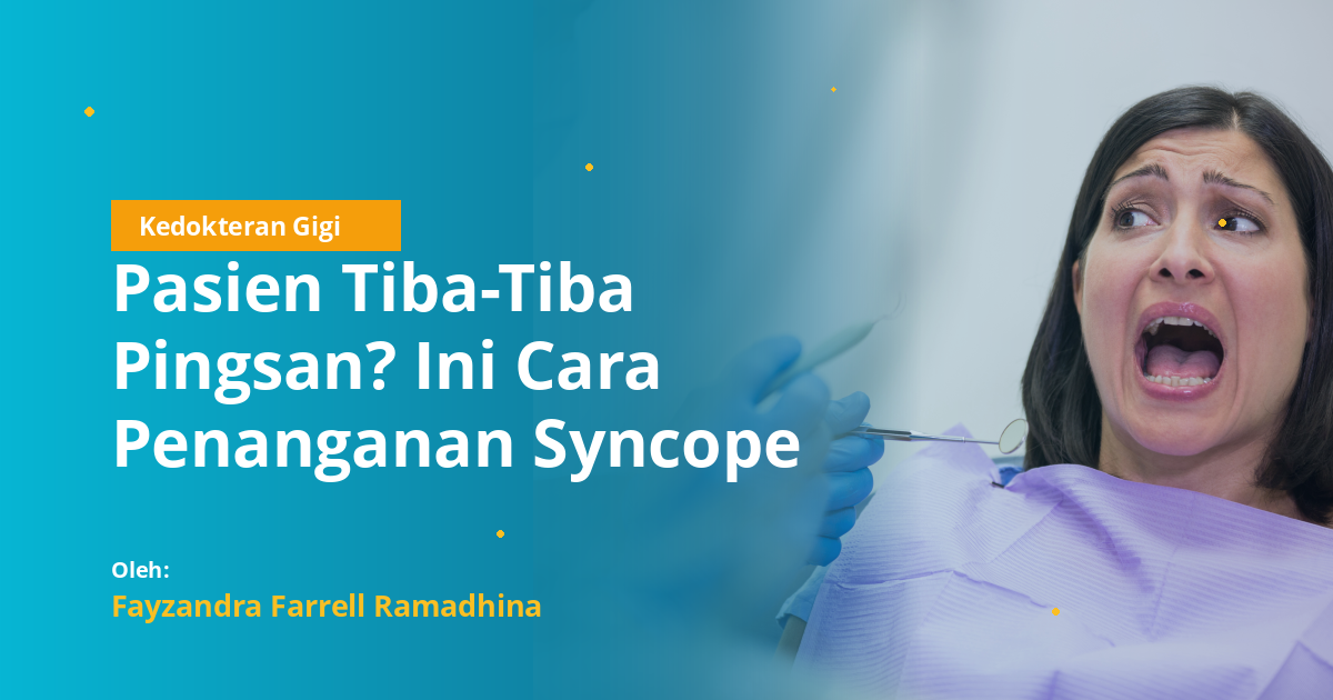 Pasien Tiba-Tiba Pingsan? Ini Cara Penanganan Syncope yang Wajib Kamu Tahu