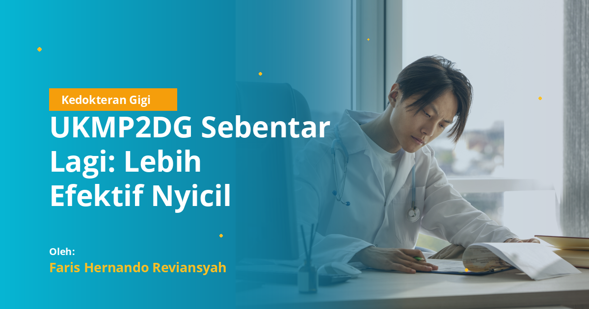 UKMP2DG Sebentar Lagi: Lebih Efektif Nyicil Materi atau Fokus Latihan Soal?