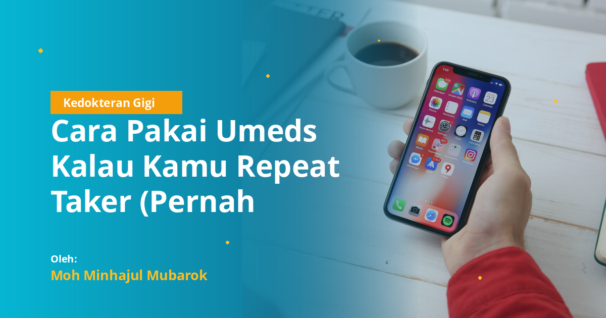 Cara Pakai Umeds Kalau Kamu Repeat Taker (Pernah Tidak Lulus)