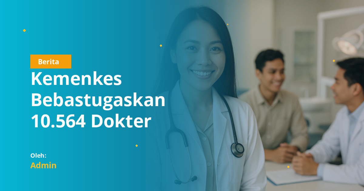Kemenkes Bebastugaskan 10.564 Dokter Internsip untuk Skrining Kesehatan Mental dan Fisik Secara Nasional
